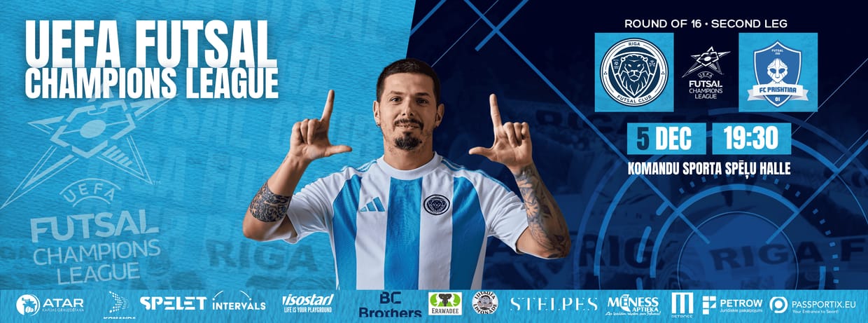 UEFA Futsal Champions League: Riga Futsal Club - FC Prishtina