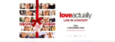 Love Actually in Concert | Dublin