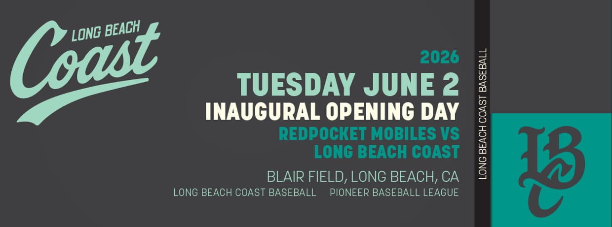 6/02/2026 Long Beach Coast vs. RedPocket Mobiles, Inaugural Opening Day