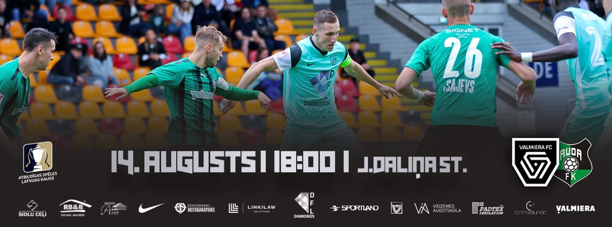 Latvijas kauss: VALMIERA FC - FK Auda