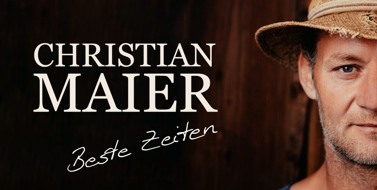 Christian Maier - "Beste Zeiten"