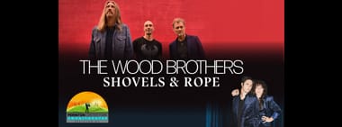 The Wood Brothers with Special Guest: Shovels & Rope