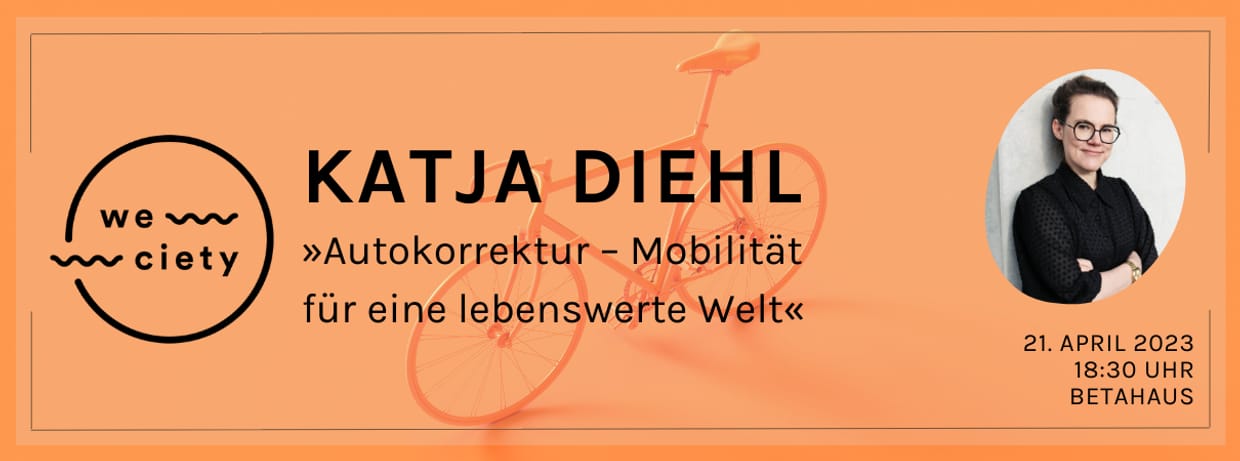 Katja Diehl: „Autokorrektur – Mobilität für eine lebenswerte Welt“