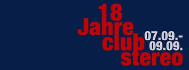 18 Jahre Club Stereo