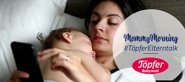 MommyMorning #TöpferElterntalk  No.1
