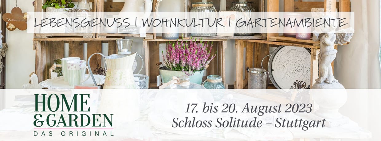 HOME & GARDEN Stuttgart - Schloss Solitude