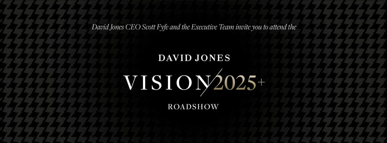 David Jones presents Vision 2025