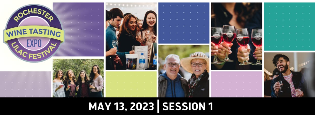 2023 Rochester Lilac Festival: Wine Tasting Expo: Session 1