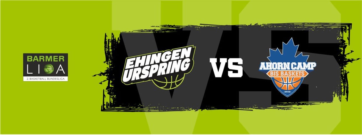 15. Spieltag | TEAM EHINGEN URSPRING vs. Ahorn Camp BIS Baskets Speyer