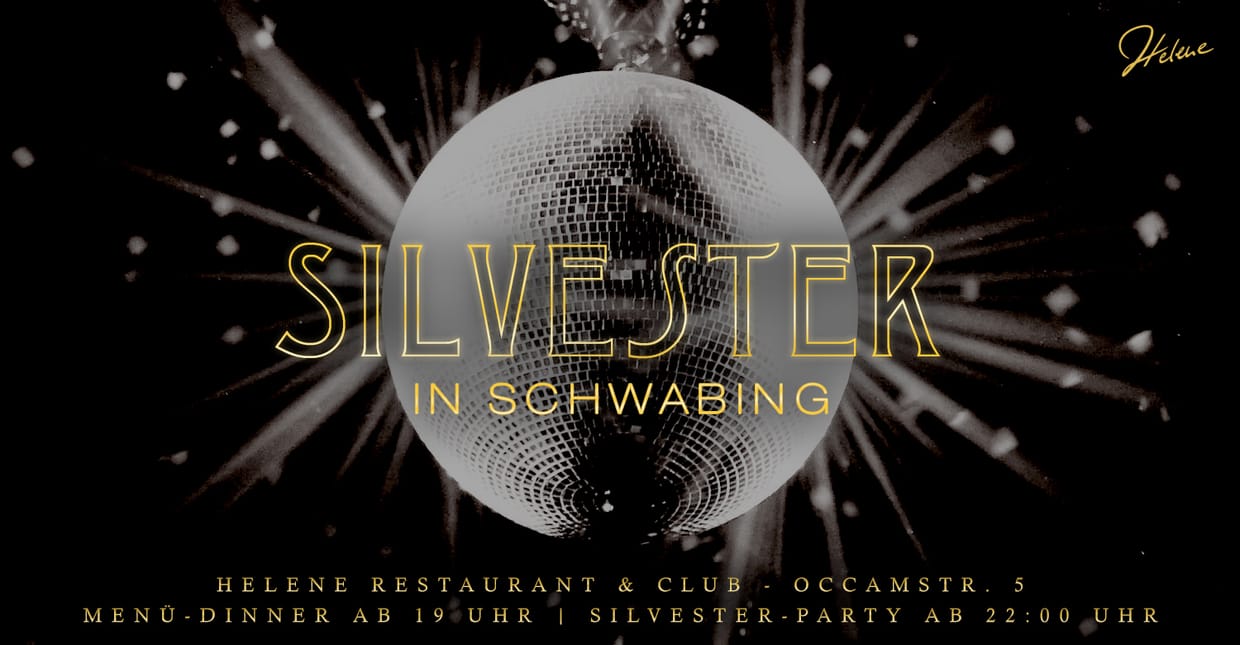 Silvester in Schwabing | Helene Disco