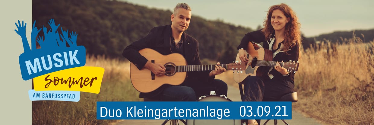 Musiksommer am Barfußpfad - Duo Kleingartenanlage 