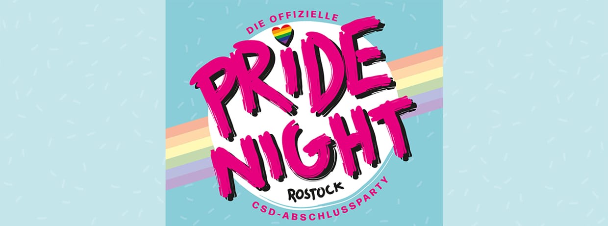 Pride-Night Rostock | Die offizielle CSD-Abschlussparty 