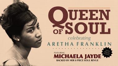 QUEEN OF SOUL: CELEBRATING ARETHA