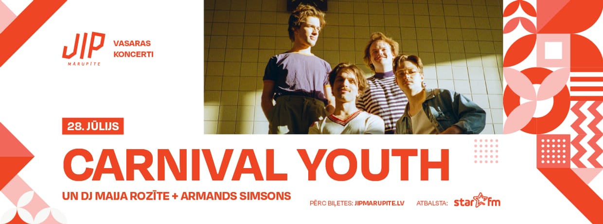 Vasaras koncertu sērija | CARNIVAL YOUTH