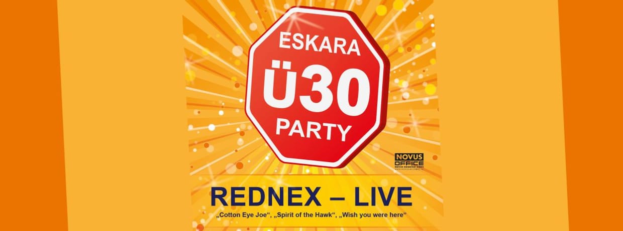ESKARA Ü30-Party mit REDNEX