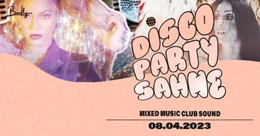 DISCO PARTY SAHNE [MIXED MUSIC CLUB SOUND]