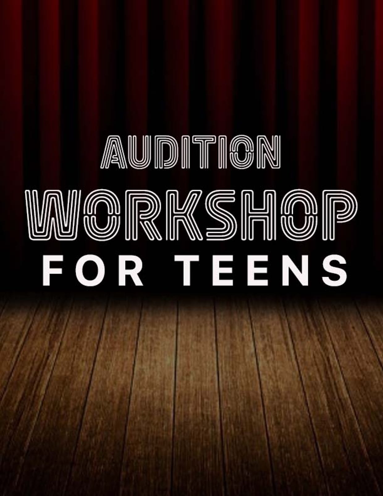 Audition Workshop for Teens