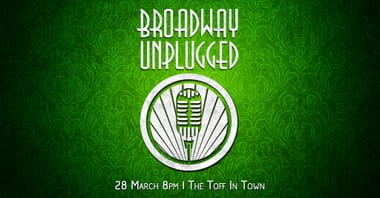 Broadway Unplugged - March