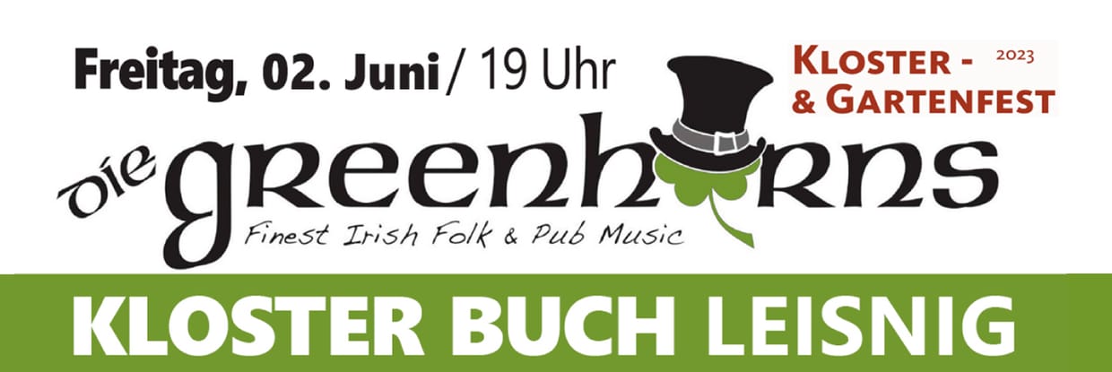 „Greenhorns“ Irish Folk Abendkonzert Kloster Buch